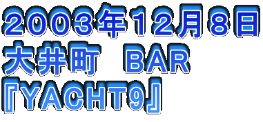 QOORNPQW
䒬@BAR
wYACHT9x